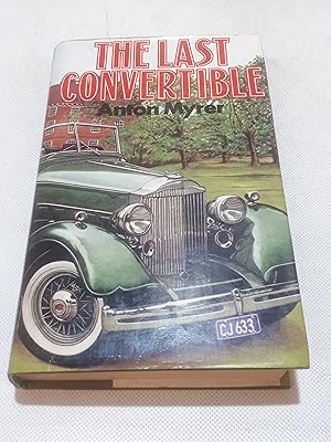 Immagine del venditore per The Last Convertible venduto da Cambridge Rare Books