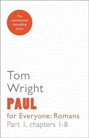 Seller image for Paul for Everyone: Romans Part 1 : Chapters 1-8 for sale by Smartbuy