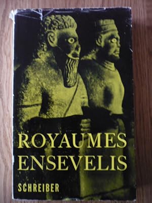 Seller image for Royaumes ensevelis for sale by D'un livre  l'autre