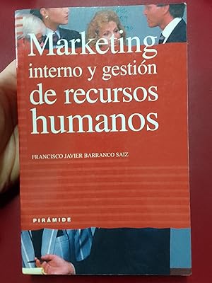 Imagen del vendedor de Marketing interno y gestin de recursos humanos a la venta por Librera Eleutheria