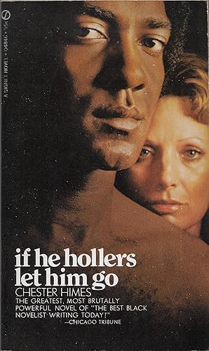 Seller image for If He Hollers Let Him Go for sale by Volunteer Paperbacks