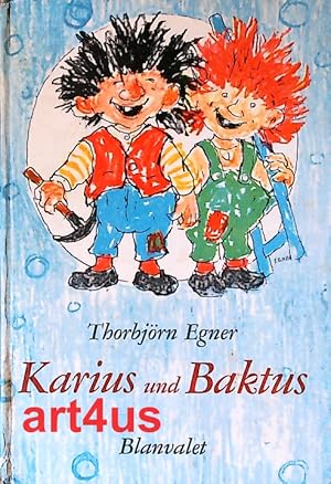 Karius und Baktus : Eine Geschichte mit farbigen Bildern, lustigen Liedern und Noten.