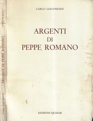 Bild des Verkufers fr Argenti di Peppe Romano zum Verkauf von Biblioteca di Babele
