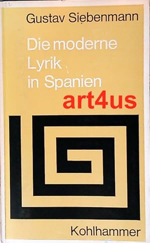 Seller image for Die moderne Lyrik in Spanien : Ein Beitrag zu ihrer Stilgeschichte. ; Sprache und Literatur : 22 for sale by art4us - Antiquariat