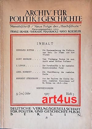 Bild des Verkufers fr Archiv fr Politik und Geschichte : Monatsschrift / Neue Folge des "Hochschule" ; 5. (10.) Jahrgang Heft 7 zum Verkauf von art4us - Antiquariat