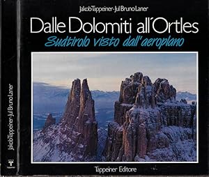 Bild des Verkufers fr Dalle Dolomiti all'Ortles Sudtirolo visto dall'aeroplano zum Verkauf von Biblioteca di Babele