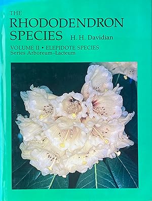 Imagen del vendedor de The Rhododendron species: vol. 2: Elepidote species series Arboreum - Lacteum a la venta por Acanthophyllum Books