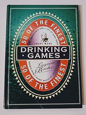 Seller image for Drinking Games: Fifty of the Finest for sale by WeBuyBooks