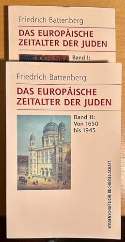 Das Europäische Zeitalter der Juden. Zur Entwicklung einer Minderheit in der nichtjüdischen Umwel...