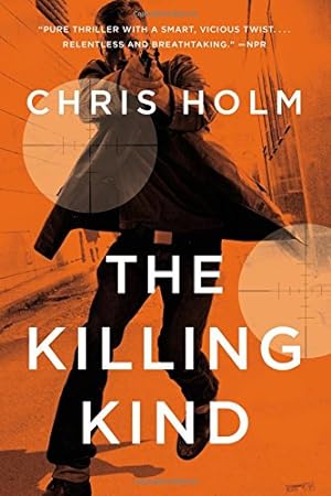 Seller image for The Killing Kind (A Michael Hendricks Novel, 1) for sale by Reliant Bookstore