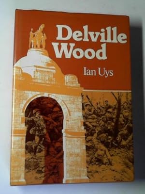 Imagen del vendedor de Delville Wood a la venta por Cotswold Internet Books