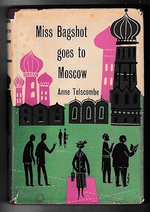 Miss Bagshot Goes to Moscow