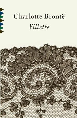Seller image for Villette (Vintage Classics) by Bronte, Charlotte [Paperback ] for sale by booksXpress