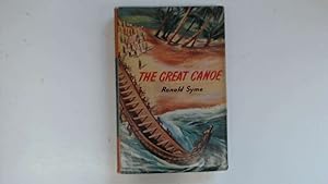 Immagine del venditore per The Great Canoe venduto da Goldstone Rare Books