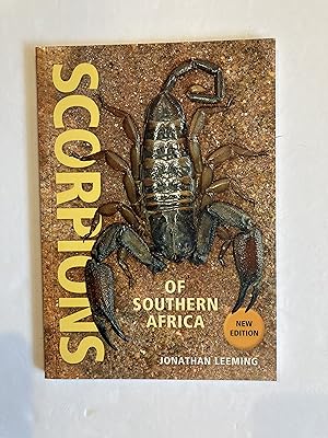 SCORPIONS OF SOUTHERN AFRICA Revised 2nd edition