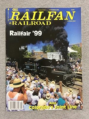 Image du vendeur pour Railfan And Railroad, October 1999, Volume 18, Number 10 mis en vente par Book Nook