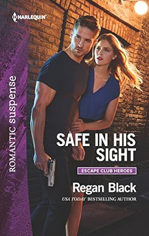 Seller image for Safe in His Sight (Escape Club Heroes, 1) for sale by Reliant Bookstore