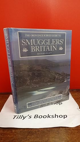 The Ordnance Survey Guide to Smuggler's Britain [Idioma Inglés]
