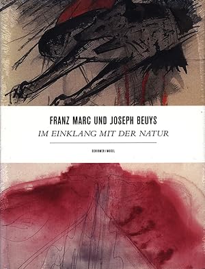 Bild des Verkufers fr Franz Marc und Joseph Beuys: Im Einklang mit der Natur. zum Verkauf von Antiquariat Lenzen