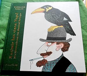 Kasimir hat einen Vogel. Mit Illustrationen von Manfred Bofinger. Herausgegeben von Ute Blaich.