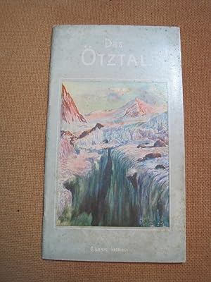 Das Oetztal. Herausgegeben von den Gastwirten des Tales. Text von Dr.v. Zimmeter, Bilder vom Male...