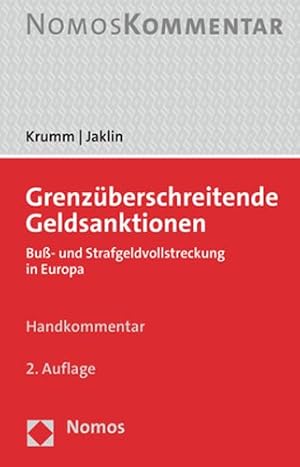 Seller image for Grenzuberschreitende Geldsanktionen : Buss- Und Strafgeldvollstreckung in Europa -Language: german for sale by GreatBookPrices