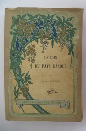 Seller image for UN COIN DU PAYS BASQUE for sale by Librairie du Levant