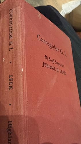 Image du vendeur pour Corregidor G.I ( World War II POW memoir) mis en vente par Fantastic Book Discoveries