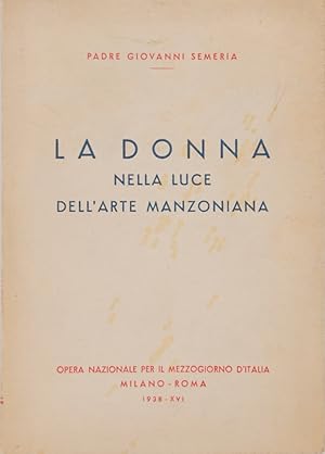 Imagen del vendedor de La donna nella luce dell'arte manzoniana a la venta por FABRISLIBRIS