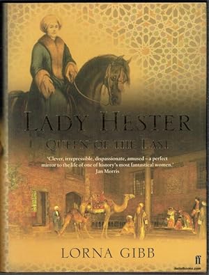 Lady Hester: Queen Of The East