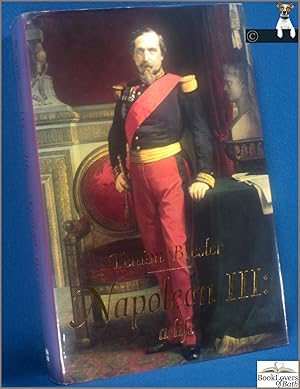 Seller image for Napoleon III: A Life for sale by BookLovers of Bath