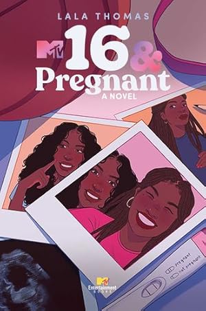 Imagen del vendedor de 16 & Pregnant: A Novel by Thomas, LaLa [Hardcover ] a la venta por booksXpress