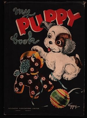 My Puppy Book. (Illustrated by Kippy).