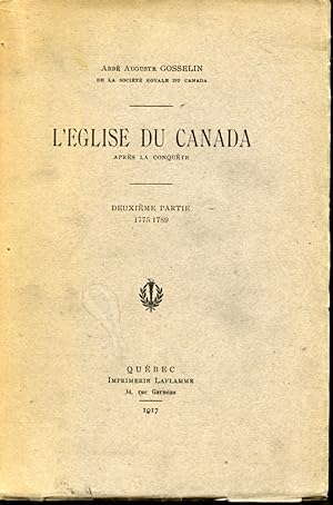 L'Église du Canada après la conquête - Deuxième partie 1775-1789