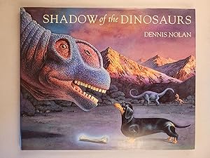 Bild des Verkufers fr Shadow of the Dinosaurs zum Verkauf von WellRead Books A.B.A.A.
