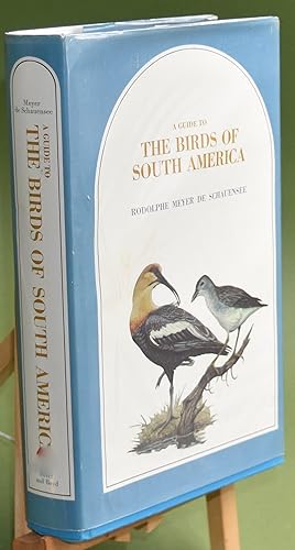 Seller image for A Guide to the Birds of South America. First Printing. for sale by Libris Books