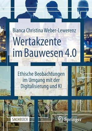Immagine del venditore per Wertakzente im Bauwesen 4.0 venduto da BuchWeltWeit Ludwig Meier e.K.