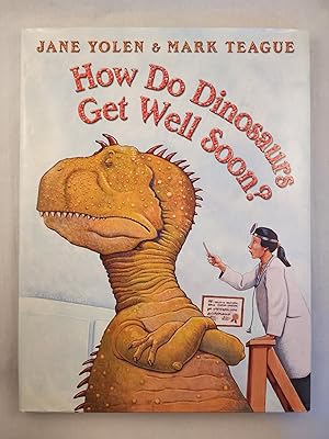 Bild des Verkufers fr How Do Dinosaurs Get Well Soon zum Verkauf von WellRead Books A.B.A.A.