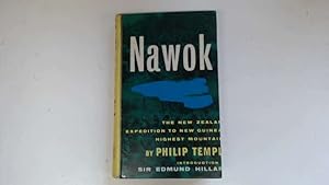 Immagine del venditore per Nawok! The New Zealand Expedition to New Guinea's Highest Mountains. venduto da Goldstone Rare Books