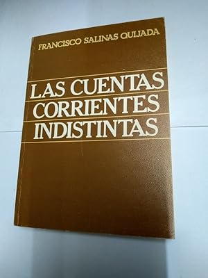 Bild des Verkufers fr Las cuentas corrientes indistintas zum Verkauf von Libros Ambig