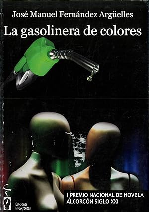 Seller image for La gasolinera de colores (Narrativa) (Spanish Edition) for sale by Papel y Letras