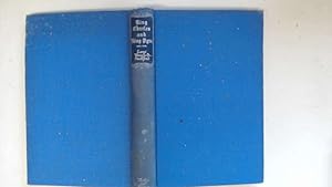 Imagen del vendedor de King Charles and King Pym 1637-1643. a la venta por Goldstone Rare Books