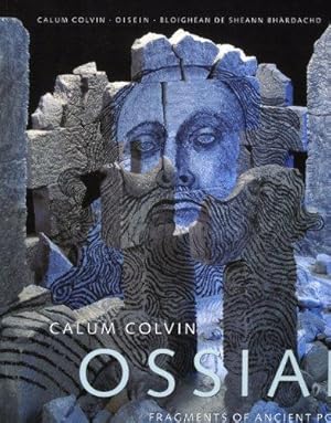 Bild des Verkufers fr Calum Colvin: Ossian-fragments of Ancient Poetry zum Verkauf von WeBuyBooks