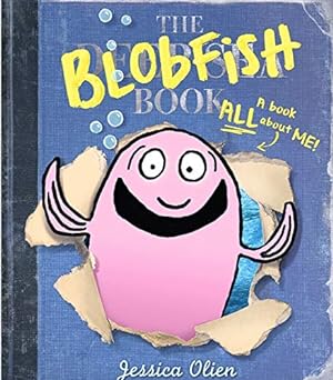 Imagen del vendedor de The Blobfish Book a la venta por Reliant Bookstore