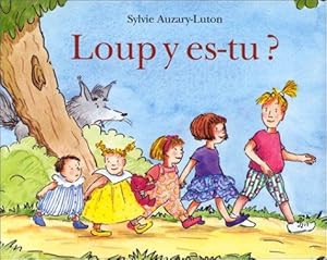 Bild des Verkufers fr Loup y es-tu ? zum Verkauf von WeBuyBooks