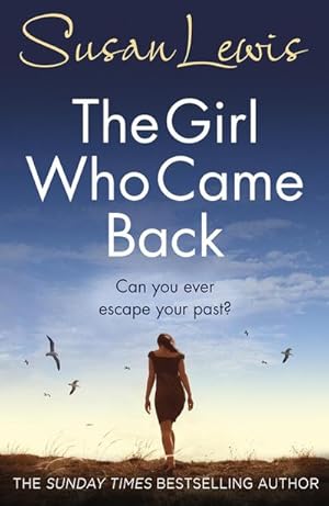 Immagine del venditore per The Girl Who Came Back : The captivating, gripping emotional family drama from the Sunday Times bestselling author venduto da Smartbuy