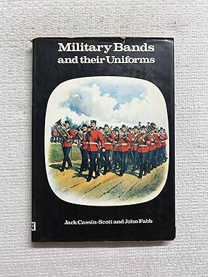 Immagine del venditore per Military bands and their uniforms venduto da Campbell Llibres