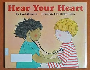 Seller image for Hear Your Heart (Let'S-Read-And-Find-Out Science) for sale by GuthrieBooks