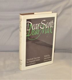 Imagen del vendedor de Dear Scott/Dear Max: The Fitzgerald Perkins Correspondence. a la venta por Gregor Rare Books