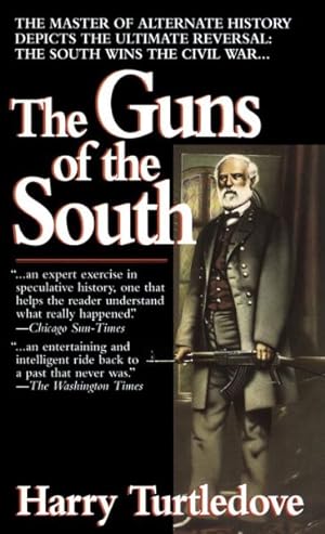 Bild des Verkufers fr Guns of the South : A Novel of the Civil War zum Verkauf von GreatBookPrices